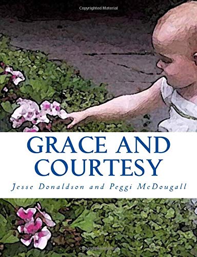 9781519708632: Grace and Courtesy