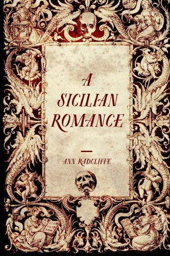 Imagen de archivo de A Sicilian Romance a la venta por Revaluation Books