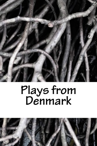 Stock image for Plays from Denmark for sale by Revaluation Books