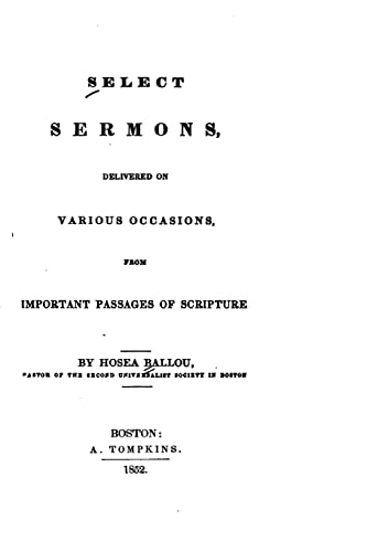 9781519718990: Select Sermons, Delivered on Various Occasions from Important Passages of Scripture