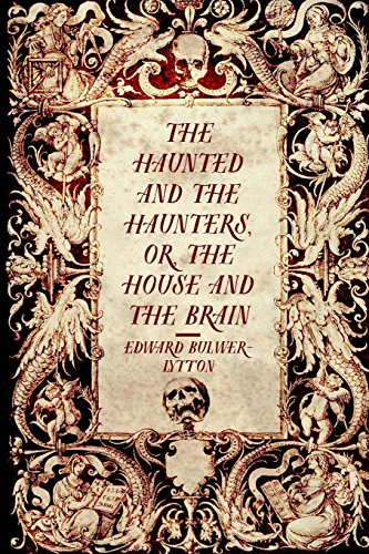 9781519722683: The Haunted and the Haunters, or, The House and the Brain