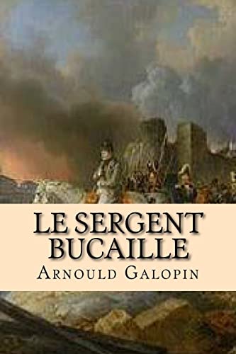 Stock image for Le sergent Bucaille for sale by THE SAINT BOOKSTORE