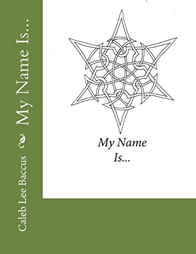 Stock image for My Name Is. for sale by THE SAINT BOOKSTORE