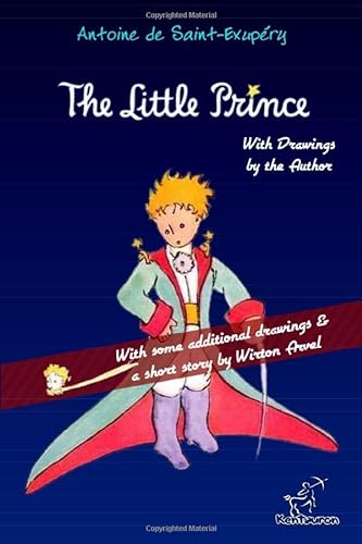 Stock image for The Little Prince: Unabridged with Large Illustrations - 70th Anniversary Edition for sale by Buyback Express
