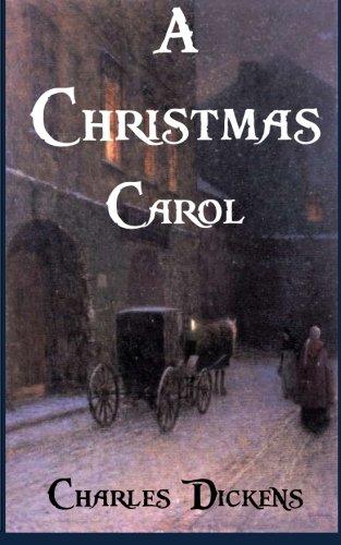 9781519725851: A Christmas Carol: In Prose Being A Ghost Story Of Christmas