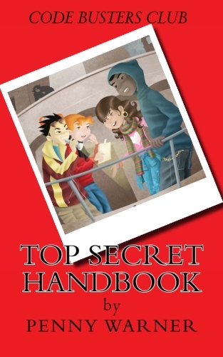 9781519727756: Top Secret Code Busters Club Handbook: The Code Busters Club