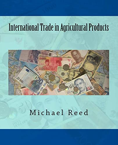 9781519738097: International Trade in Agricultural Products