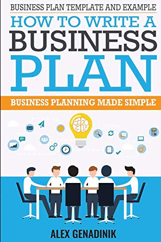 9781519741783: Business Plan Template And Example: How To Write A Business Plan: Business Planning Made Simple