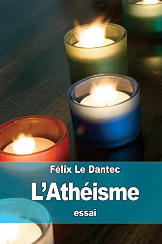 Stock image for L?Athisme (French Edition) for sale by Lucky's Textbooks