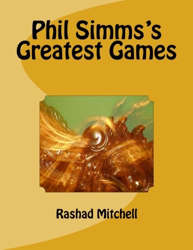 Beispielbild fr Phil Simms's Greatest Games zum Verkauf von THE SAINT BOOKSTORE