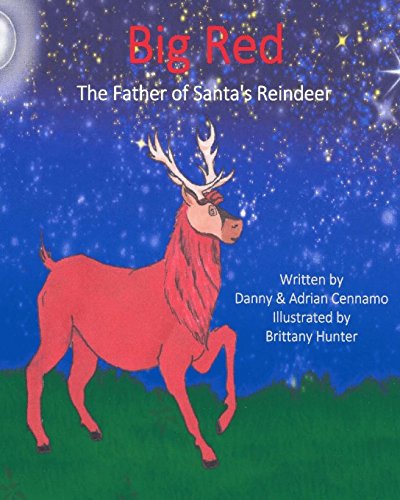 Stock image for Big Red: The Father of Santa's Reindeer for sale by ZBK Books