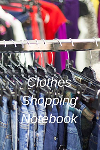 9781519753021: Clothes Shopping Notebook