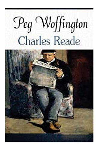 9781519755278: Peg Woffington a novel