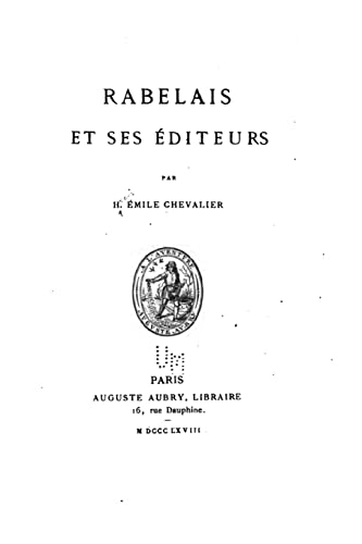 Stock image for Rabelais et ses editeurs for sale by THE SAINT BOOKSTORE