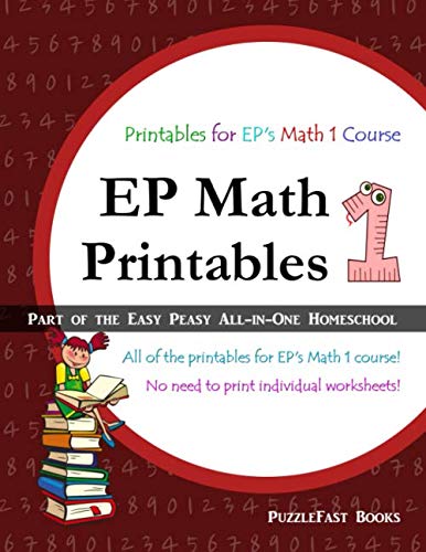 Imagen de archivo de EP Math 1 Printables: Part of the Easy Peasy All-in-One Homeschool a la venta por Orion Tech