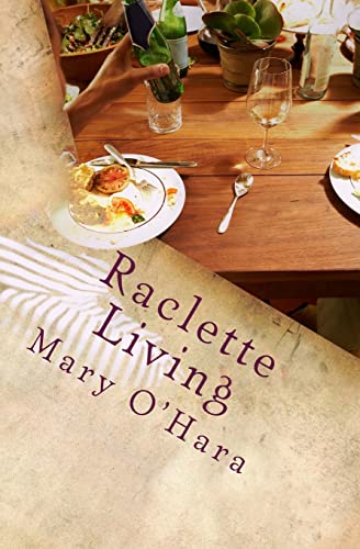 9781519766632: Raclette Living