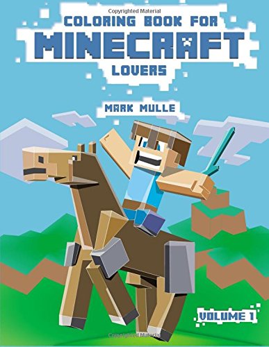9781519767011: Coloring Book For Minecraft Lovers: (An Unofficial Minecraft Coloring Book): Volume 1