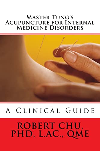 9781519768223: Master Tung's Acupuncture for Internal Medicine Disorders