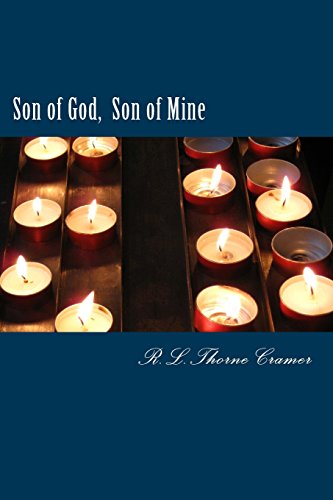 Stock image for Son of God, Son of Mine for sale by THE SAINT BOOKSTORE