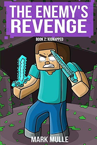 9781519770462: The Enemy's Revenge, Book Two: Kidnapped