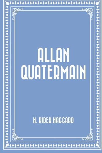 9781519772015: Allan Quatermain