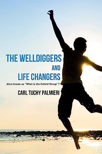Stock image for The Welldiggers and Life Changers for sale by THE SAINT BOOKSTORE