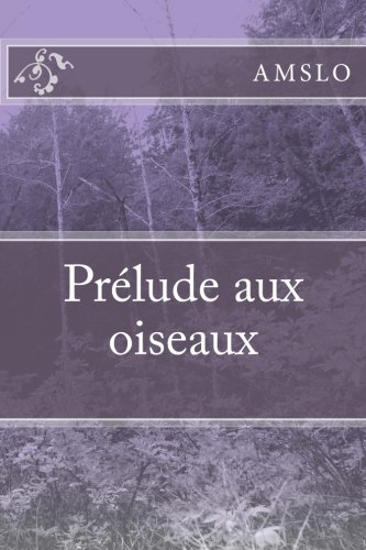Beispielbild fr Prelude Aux Oiseaux zum Verkauf von Buchpark