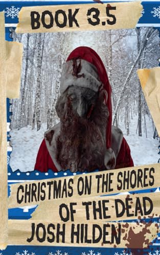 Beispielbild fr Book 3.5: Christmas on the Shores of the Dead zum Verkauf von Revaluation Books