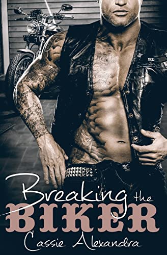 Imagen de archivo de Breaking The Biker (The Biker Series) a la venta por MusicMagpie