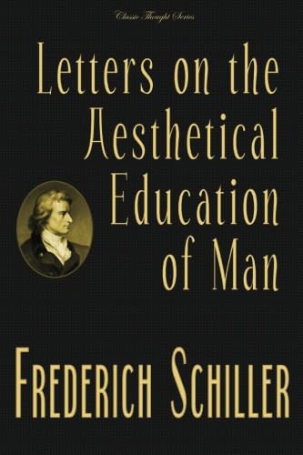 Stock image for Letters on the Aesthetical Education of Man for sale by Better World Books: West