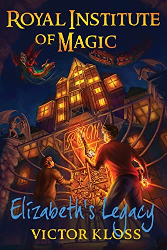 Beispielbild fr Elizabeth's Legacy (Royal Institute of Magic) zum Verkauf von Better World Books