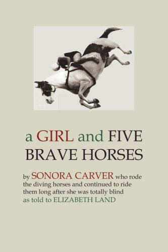 Beispielbild fr A Girl and Five Brave Horses zum Verkauf von WorldofBooks