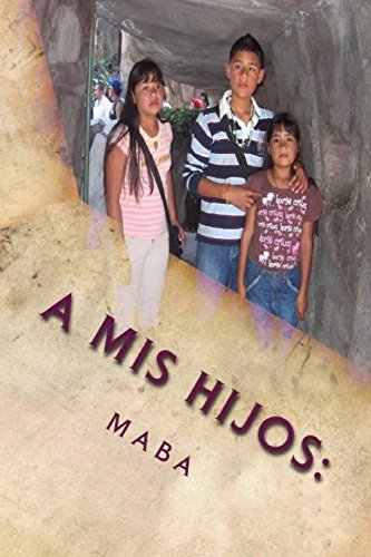 9781519798121: a mis hijos (Spanish Edition)