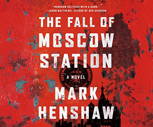 Stock image for The Fall of Moscow Station (Red Cell Series, 3) for sale by The Yard Sale Store