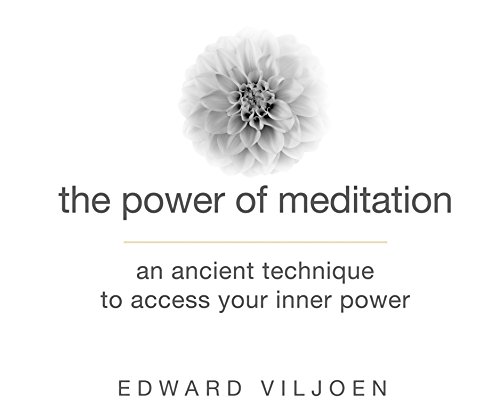 Stock image for The Power of Meditation: An Ancient Technique to Access Your Inner Power for sale by Revaluation Books