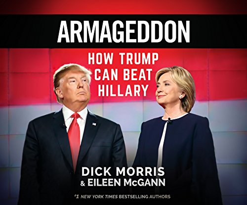 9781520021041: Armageddon: How Trump Can Beat Hillary