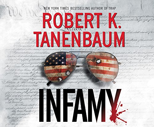 Beispielbild fr Infamy (A Butch Karp-Marlene Ciampi Thriller, 27) zum Verkauf von BooksRun