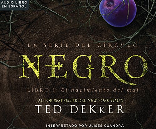 9781520070636: Negro (Black): The Birth of Evil (La Serie del Circulo (The Circle Series), 1) (Spanish Edition)