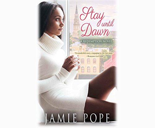 Imagen de archivo de Stay Until Dawn: A Redemption Novel a la venta por The Yard Sale Store
