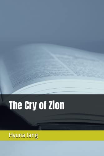 Beispielbild fr The Cry of Zion zum Verkauf von Ergodebooks