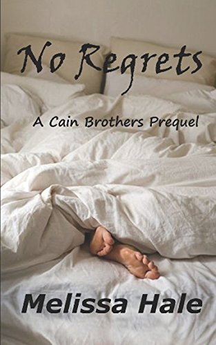 Stock image for No Regrets: A Cain Brothers Prequel for sale by Revaluation Books