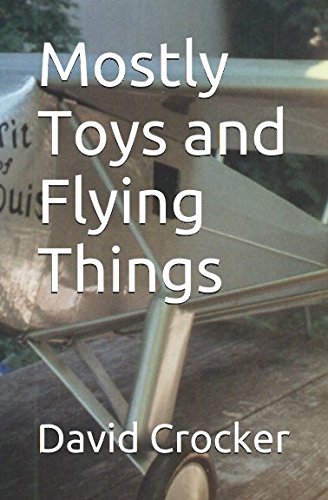 Stock image for Mostly Toys and Flying Things for sale by Revaluation Books