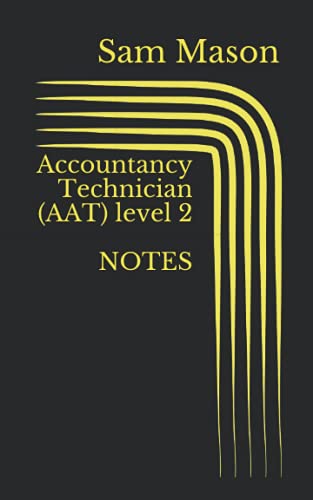 Stock image for Accountancy Technician (AAT) level 2: Level 2 Accountancy for sale by WorldofBooks