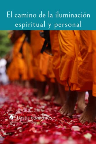 Stock image for El camino de la iluminacin espiritual y personal (Spanish Edition) for sale by Lucky's Textbooks