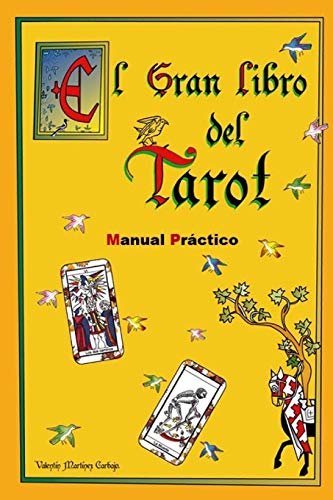 Stock image for El Gran Libro del Tarot. Manual Prctico. -Language: spanish for sale by GreatBookPrices