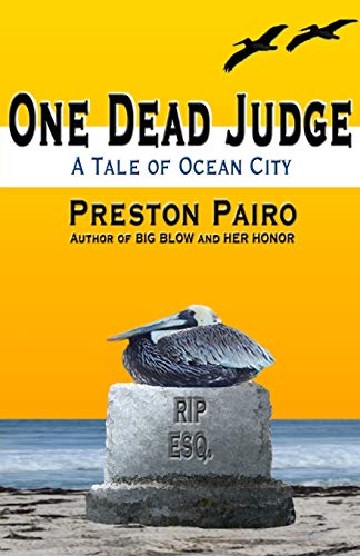Stock image for One Dead Judge: A Tale of Ocean City (Ocean City Mysteries) for sale by Lucky's Textbooks