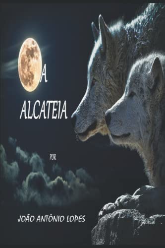 Stock image for A ALCATEIA (Portuguese Edition) for sale by Lucky's Textbooks