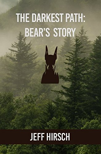 Beispielbild fr The Darkest Path: Bear's Story zum Verkauf von HPB Inc.