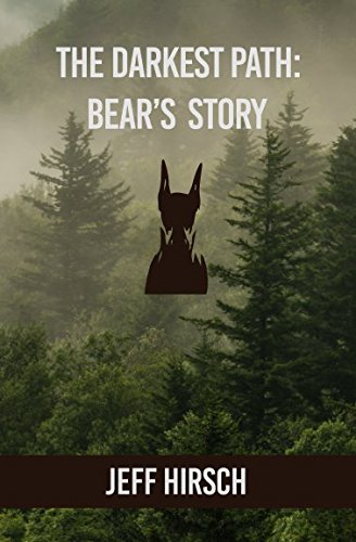 Imagen de archivo de The Darkest Path: Bear's Story a la venta por HPB Inc.