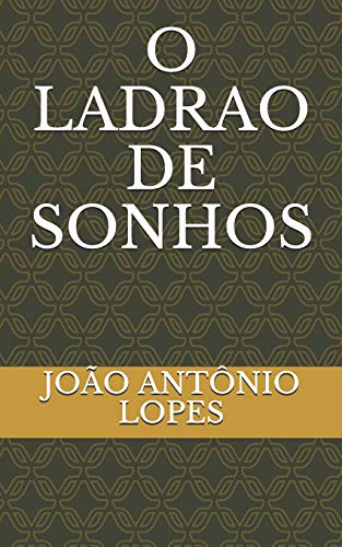 Stock image for O LADRAO DE SONHOS (Portuguese Edition) for sale by Lucky's Textbooks
